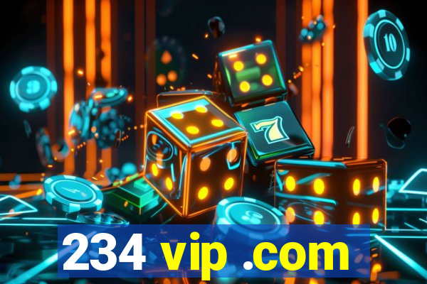 234 vip .com